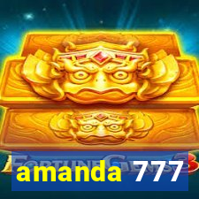 amanda 777